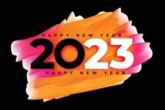 an orange and pink happy new year card with the number twenty three in it's center