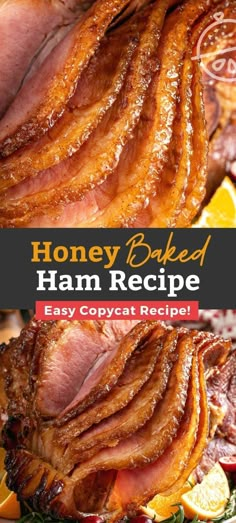 honey baked ham recipe on a platter with orange slices