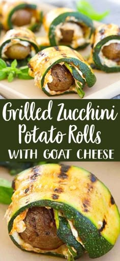 grilled zucchini potato rolls with goat cheese