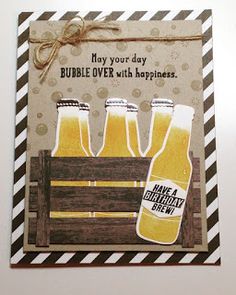 a card with three beer bottles in a crate and the words bubble over with happiness