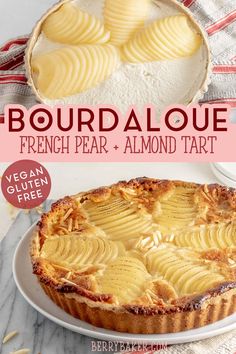 a close up of a pie on a plate with the words bourdaloue