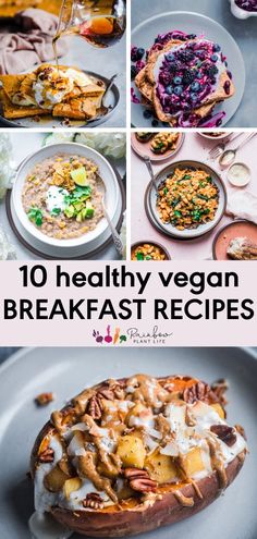 the top ten healthy vegan breakfast recipes