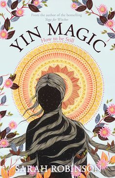 the book cover for yin magic how to be silly by elizabeth robinson, ph d