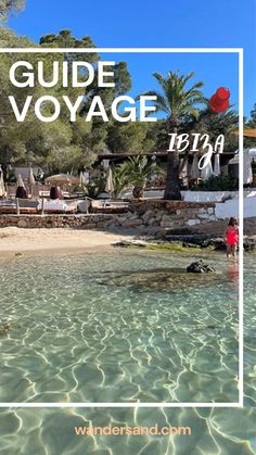 the beach with clear blue water and palm trees in the background is an advertisement for a guide to voyage