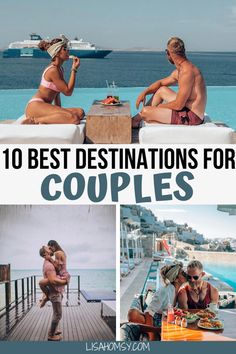 the top 10 best destinations for couples