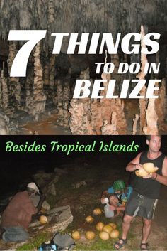 two men sitting on the ground with food in their hands and text that reads 7 things to do in belize besides tropical islands