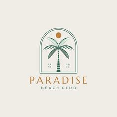 the logo for paradise beach club, which features a palm tree and an arched window