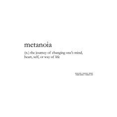 the words metanoia are written in black and white