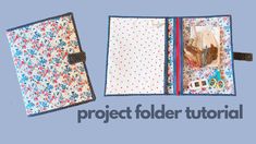 the project folder is open and ready to be sewn together with it's contents