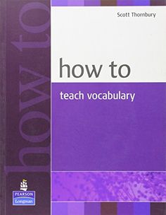 how to teach vocabulary by scott thornbury