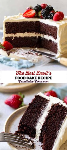 the best devil's food cake recipe is made with chocolate frosting and topped with fresh berries