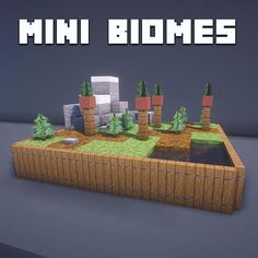 an image of a small island with trees and bushes in the background that says mini biomes