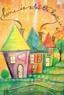 a painting with some houses and trees in the background that says home is where the heart is