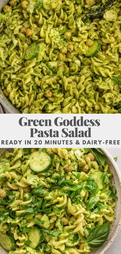 green goddess pasta salad is ready in 20 minutes and dairy - free, so it's easy to make