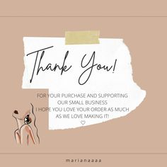 a thank card with the words, thank you for your purchase and support