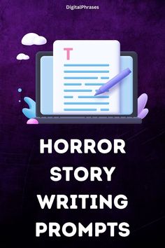 a book cover with the title'horror story writing prompts'in white letters