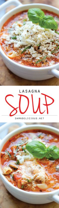 two bowls of lasagna soup with basil and parmesan cheese on top