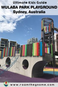 the ultimate guide to wullaba park playground in sydney, australia with text overlay