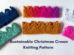 four crocheted crowns sitting next to each other with the words, sustainable christmas crown knitting pattern