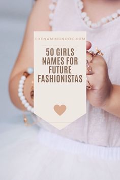 Imagine your daughter stepping into the world of fashion with a name that reflects her chic future. Whether bold and vibrant or elegant and sophisticated is your style, click through to discover our Top 50 Girls Names for Future Fashionistas...