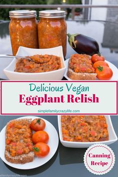 delicious vegan eggplant relish recipe with tomatoes and bread