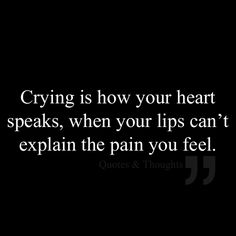 Because I just get so speechless I can't talk...perfect for me bc I cry at just about everything lol Selamat Hari Valentine, Moving On Quotes, After Life, New Energy, Infp, True Words, The Words, Great Quotes, True Quotes