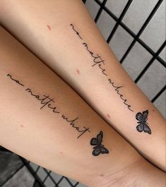 two tattoos with words and butterflies on them