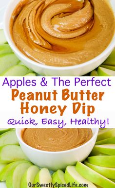 apples and the perfect peanut butter honey dip quick, easy, healthy