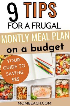 Are you tired of spending a fortune on meals? Discover the secrets to frugal meal planning with our comprehensive guide! Learn how to create a monthly meal plan that's both budget-friendly and delicious, with tips for meal prep on a tight budget, using a free budget planner, and creating easy and affordable meals for the whole family. Free Budget Planner, Tips For Meal Prepping, Affordable Meals