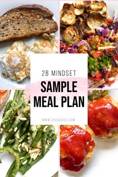 a collage of images with the words 25 mindset sample meal plan