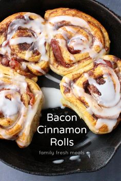 bacon cinnamon rolls in a cast iron skillet