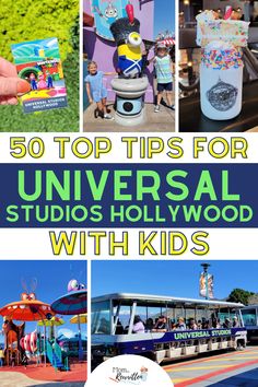 the top tips for universal studios hollywood with kids