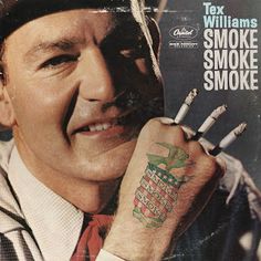 Smoke, Smoke, Smoke - Tex Williams - 1960 80s Album Covers, Famous Album Covers