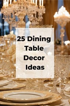 25 elegant dining table decor ideas with lavish crystal glassware and ornate table settings. Elegant Buffet Table Ideas Decor, Dining Table Flower Arrangements, Dining Table Setting Ideas, Dining Room Table Centerpiece Ideas, Table Decor Inspiration, Buffet Table Decor