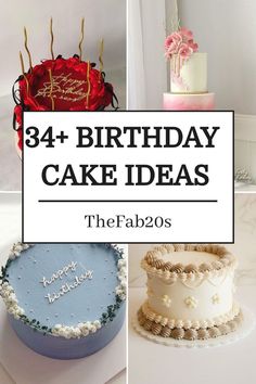 birthday cake ideas for the fab20's, including cakes and cupcakes