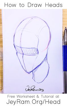 a drawing of a man's head with the words how to draw heads on it