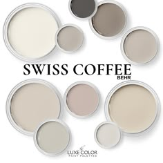 six different shades of coffee with the words swiss coffee behr on it in black and white