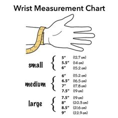 the wrist measurement chart shows how to measure your wrist size and how to use it