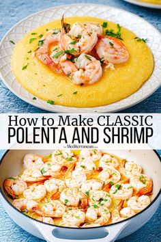 how to make classic polenta and shrimp in a skillet with text overlay