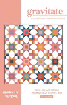 an image of a quilt pattern with the words, gravitate baby square throw