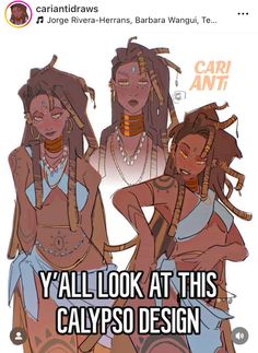 two women with dreadlocks are standing next to each other and the caption says y'all look at this calypso design