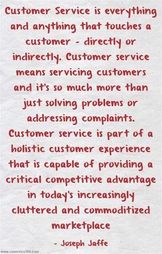 a white piece of paper with red writing on it that says customer service is everything and anything that touches a customer