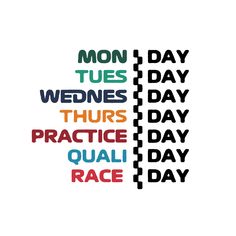 the words are written in different colors and font that says,'mon tues wednes thurs practice quail race '