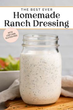 the best ever homemade ranch dressing in a jar