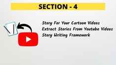 an image of a video with the words section 4 written in black and yellow on it