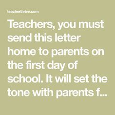 the words teachers you must send this letter home to parents on the first day of school it will set the tone with parents f