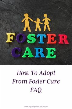 the words foster care written in colorful letters on top of a black surface with white text