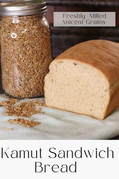 Kamut bread recipe kamut grains in jar freshly bread cut Fresh Milled Flour Bread Recipe, Sourdough Donut, Sourdough Donut Recipe, Chocolate Sourdough