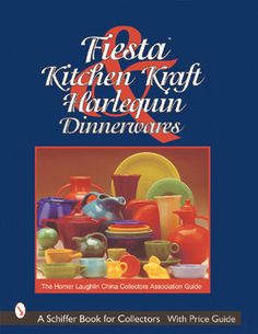 the cover of fiesta kitchen kaft and artisan dinnerware