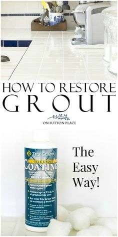 how to restore grout on the kitchen counter